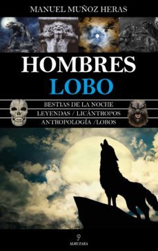 hombres lobo (ebook)-manuel muñoz heras-9788418346729