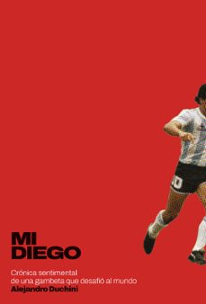 mi diego-alejandro duchini-9788418546129