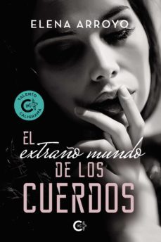 (i.b.d.) el extraño mundo de los cuerdos-elena arroyo-9788418548529