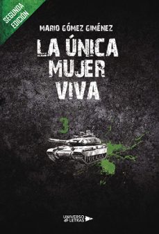 la única mujer viva-mario gomez gimenez-9788418570629