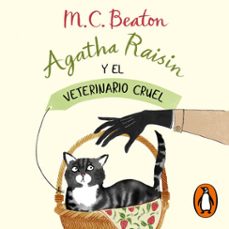 agatha raisin y el veterinario cruel (agatha raisin 2) (audiolibro)-m.c. beaton-9788418681929