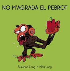 no m agrada el pebrot-9788418696329