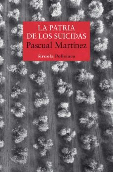 la patria de los suicidas (ebook)-pascual martinez-9788418708329