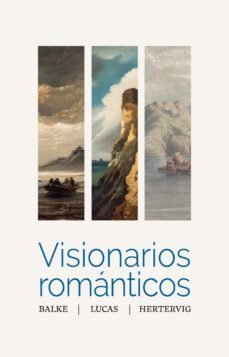 visionarios romanticos. balke, lucas, hertervig-9788418760129
