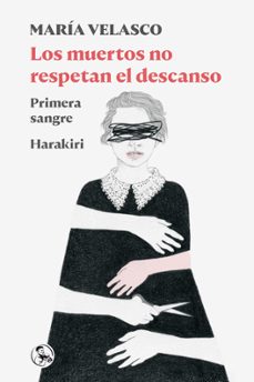 los muertos no respetan el descanso-9788418782329