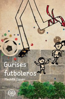 gurises futboleros-mechita daneri-9788418824029
