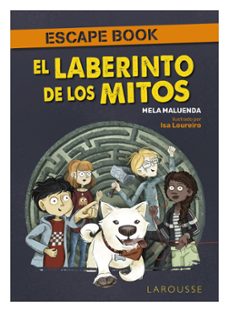 el laberinto de los mitos. escape book-mela maluenda-9788418882029