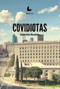 covidiotas-gabriela bustelo-9788418913129