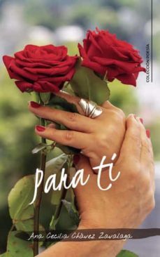 para ti (i.b.d.)-ana cecilia chavez zavalaga-9788419009029