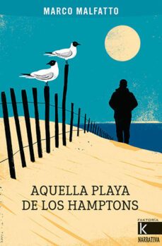 aquella playa de los hamptons-marco malfatto-9788419213129
