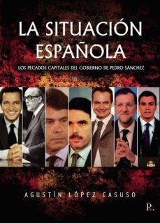 la situacion española (ebook)-agustin v. lopez casuso-9788419225429