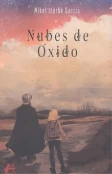nubes de oxido-mikel iturbe garcia-9788419340429