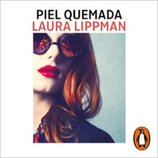 piel quemada-laura lippman-9788419346629