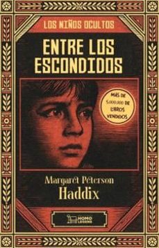 entre los escondidos-margaret peterson haddix-9788419349729