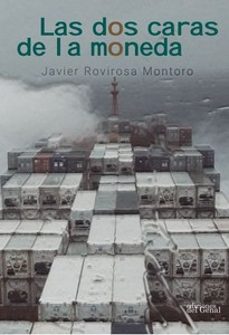 las dos caras de la moneda-javier rovirosa montoro-9788419442529