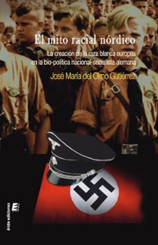 el mito racial nordico-jose maria del olmo gutierrez-9788419485229