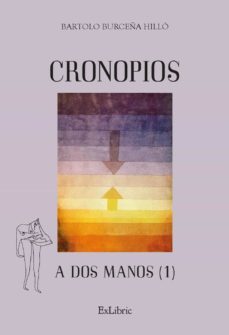 (i.b.d.) cronopios (a dos manos 1)-bartolo burceña hillo-9788419520029