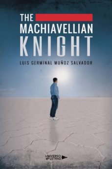 the machiavellian knight (ebook)-luis germinal muñoz salvador-9788419612229
