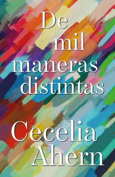 de mil maneras distintas (ebook)-cecelia ahern-9788419936929