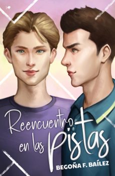 reencuentro en las pistas-begoña f. bailez-9788419939029