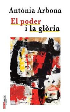 el poder i la gloria-antonia arbona-9788419956729