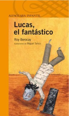 lucas, el fantastico-roy berocay-9788420472829