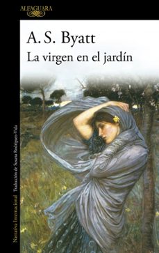 la virgen en el jardín-a.s. byatt-9788420474229