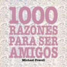 1000 razones para ser amigos-michael powell-9788420543529