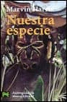 nuestra especie-marvin harris-9788420639529