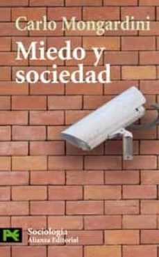 miedo y sociedad-carlos mongardini-9788420661629