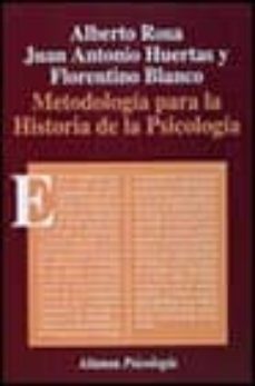 metodologia para la historia de la psicologia-9788420665429