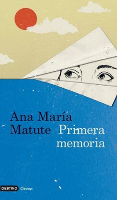 primera memoria-ana maria matute-9788423327829