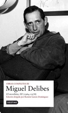 obras completas miguel delibes (vol.iii): el novelista-tommy wieringa-9788423340729