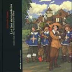 los tres mosqueteros (pequeños universales)-alexandre dumas-9788424621629
