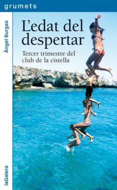 l'edat del despertar (ebook)-angel burgas-9788424643829