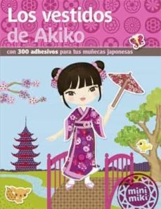 los vestido de akiko (adhesivos)-9788424657529