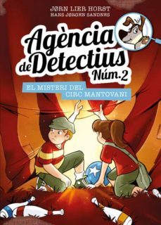 agencia de detectius nº 2 - 9: el misteri del circ mantovani-9788424663629