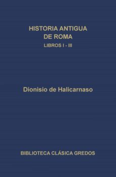 historia antigua de roma. libros i-iii (ebook)-9788424930929