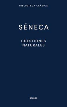 cuestiones naturales-lucio anneo seneca-9788424998929