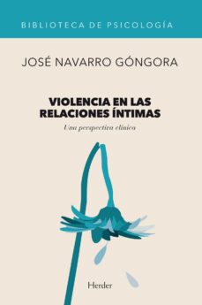 violencia en las relaciones intimas (ebook)-jose navarro gongora-9788425434129