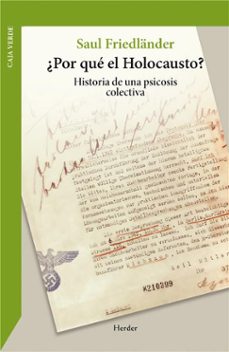 ¿por que el holocausto?-saul friedlander-9788425453229