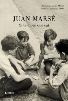 si te dicen que cai (biblioteca juan marse)-9788426412829