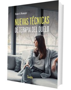 nuevas tecnicas de terapia del duelo-robert a. neimeyer-9788426740229