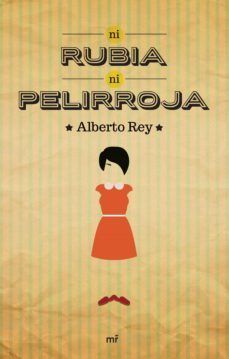 ni rubia ni pelirroja (ebook)-9788427041929