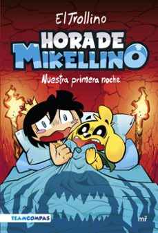 hora de mikellino 1: nuestra primera noche-9788427050129