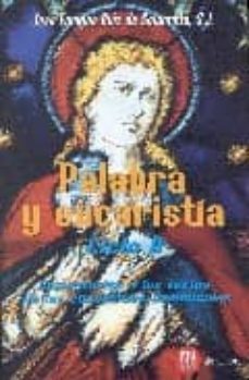 palabra y eucaristia: ciclo b-9788427124929