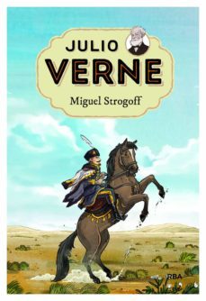 julio verne - miguel strogoff (edición actualizada, ilustrada y adaptada) (ebook)-julio verne-9788427214729