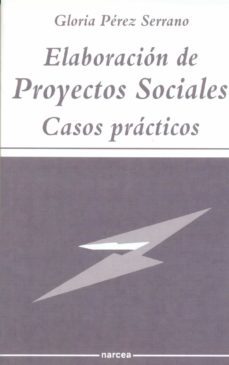 elaboración de proyectos sociales (ebook)-gloria perez serrano-9788427716629