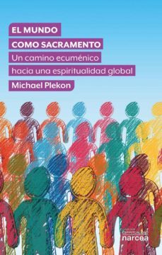 el mundo como sacramento (ebook)-michael plekon-9788427728929