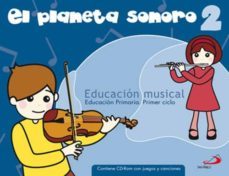 planeta sonoro 2 (educacion primaria)-9788428530729